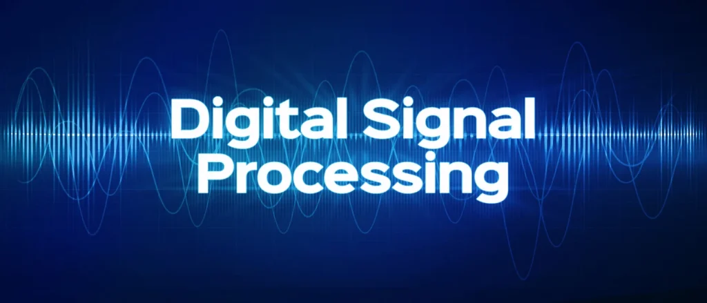 digital signal processing